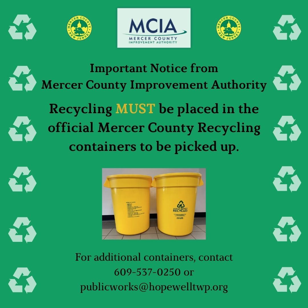 Recycling must be placed in official County Recycling containers to be picked up
