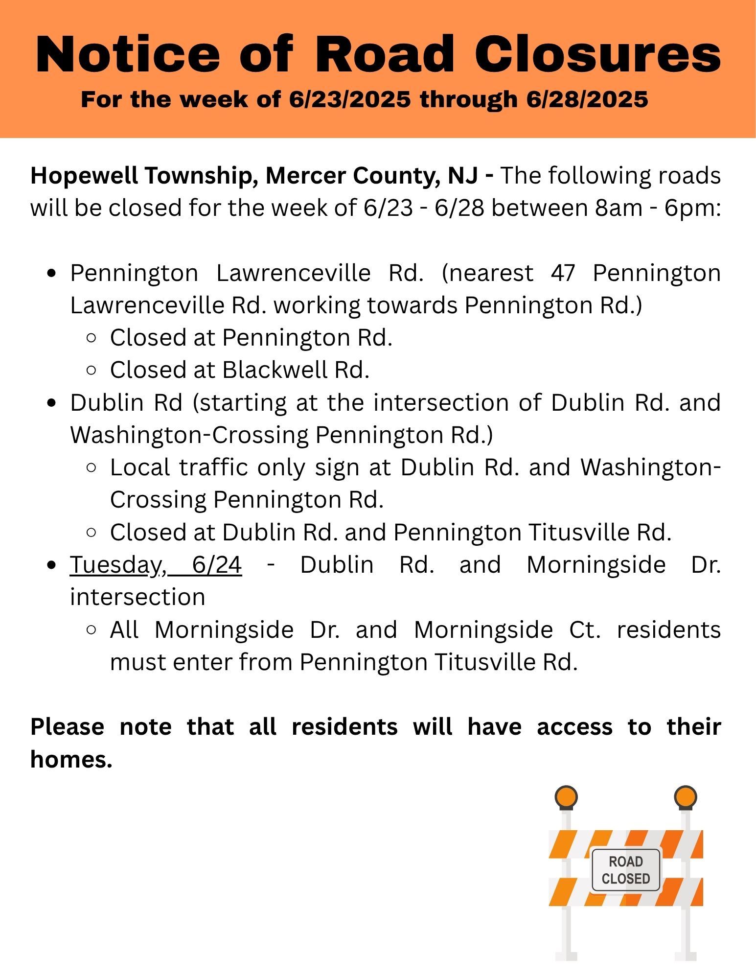 Notice of Road Closures - Week of 6232025 - 6282025