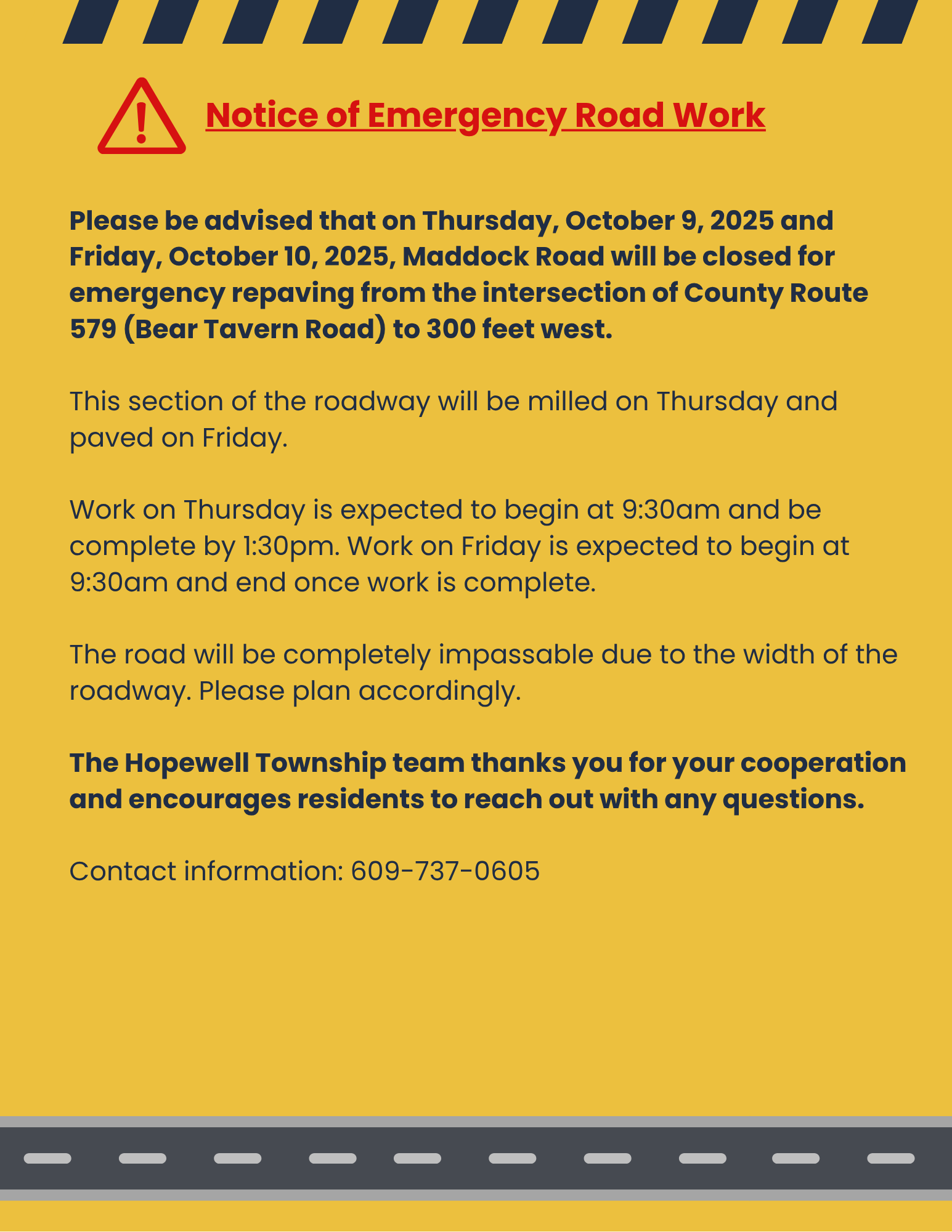 Emergency Road Closure Post 10-9 Thru 10-10