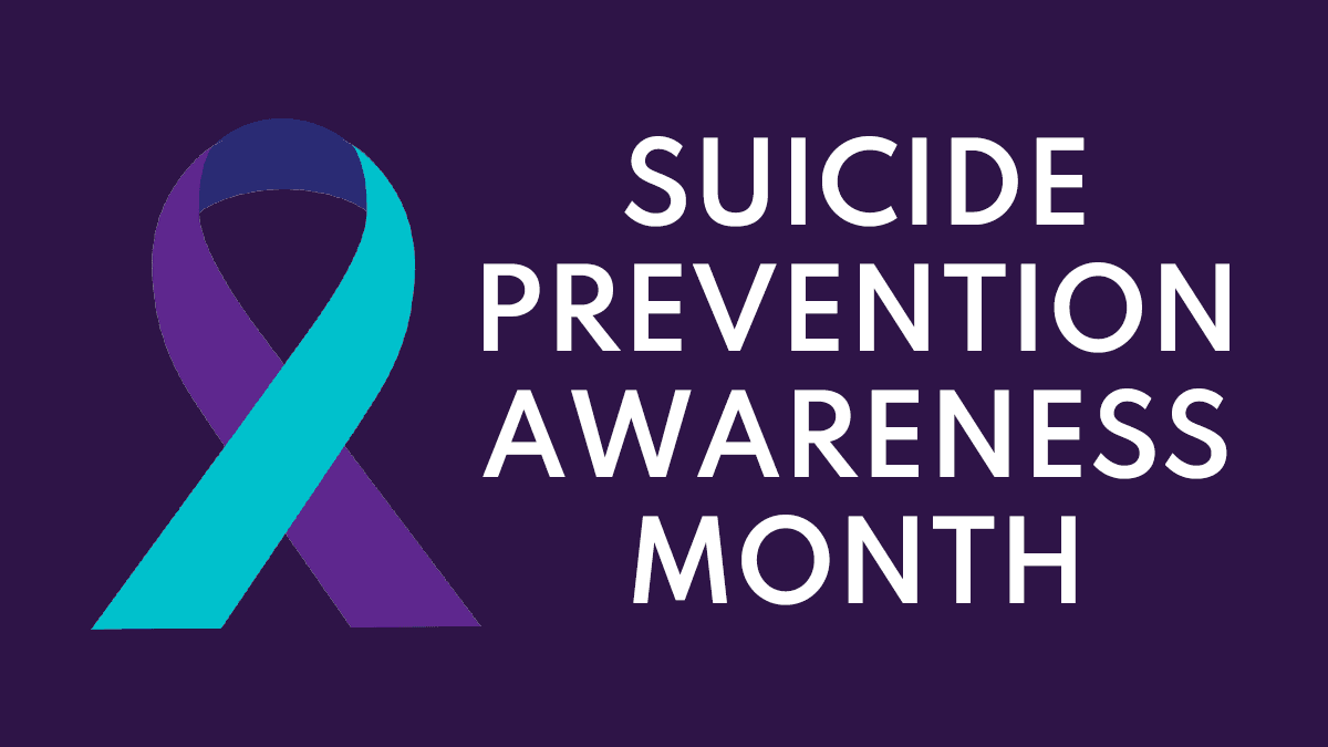 Suicide Awareness Month